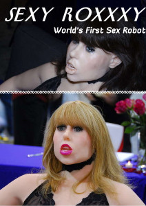 Business News The World's First Sex Robot - Sexy Roxxxy