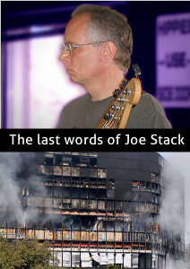 The last words of Joe Stack
