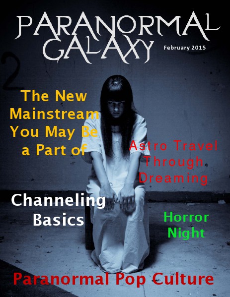 Paranormal Galaxy Magazine FEBRUARY 2015