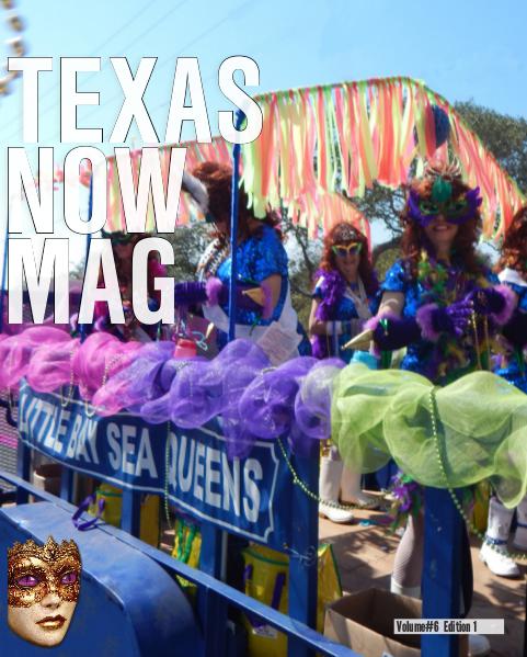 Texas Now Magazine January - April 2016