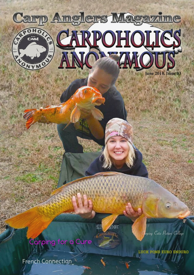 Carp Angler Magazine CAM, Carpoholic Anonymous Issue 3 June 2014