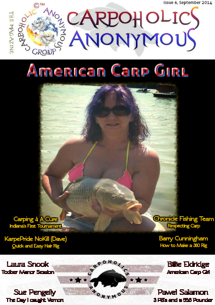 Carp Angler Magazine CAM, Carpoholic Anonymous Issue 6, September 2014