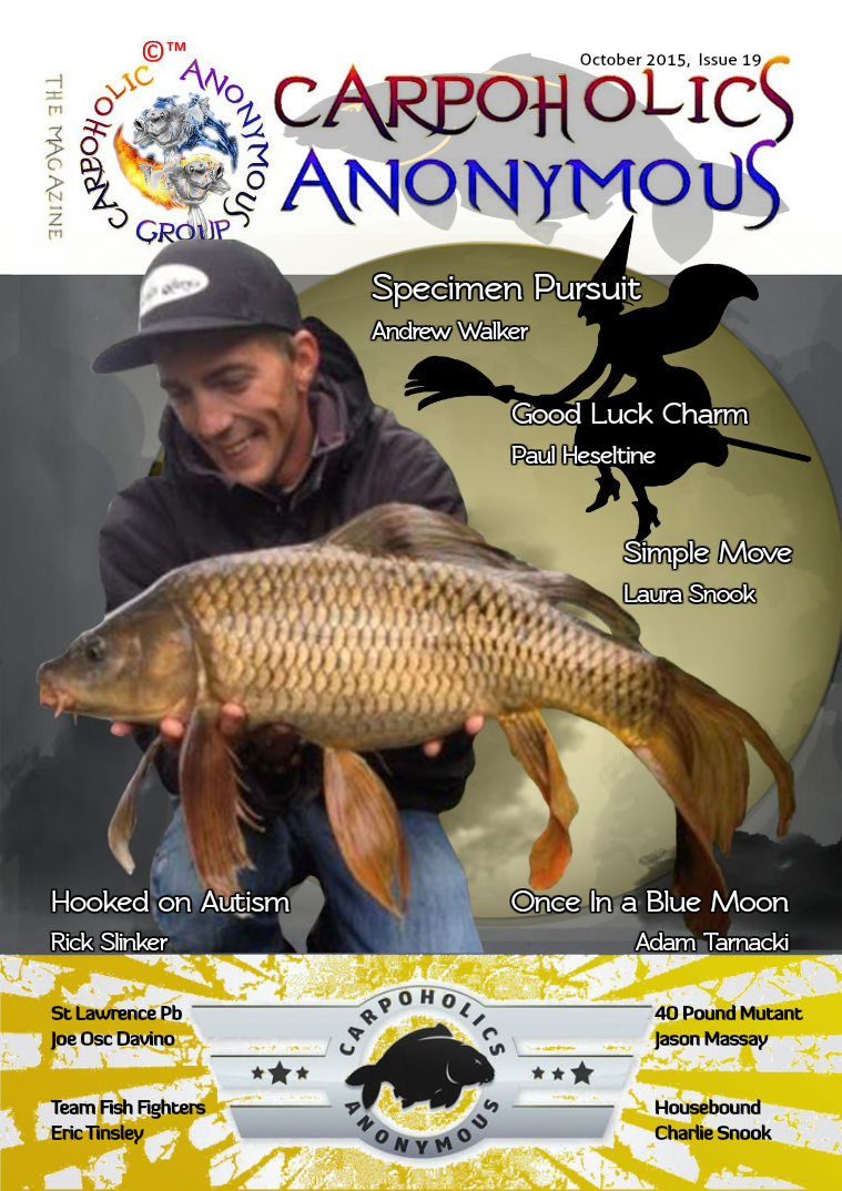 Carp Angler Magazine CAM, Carpoholic Anonymous Issue 19, October 2015