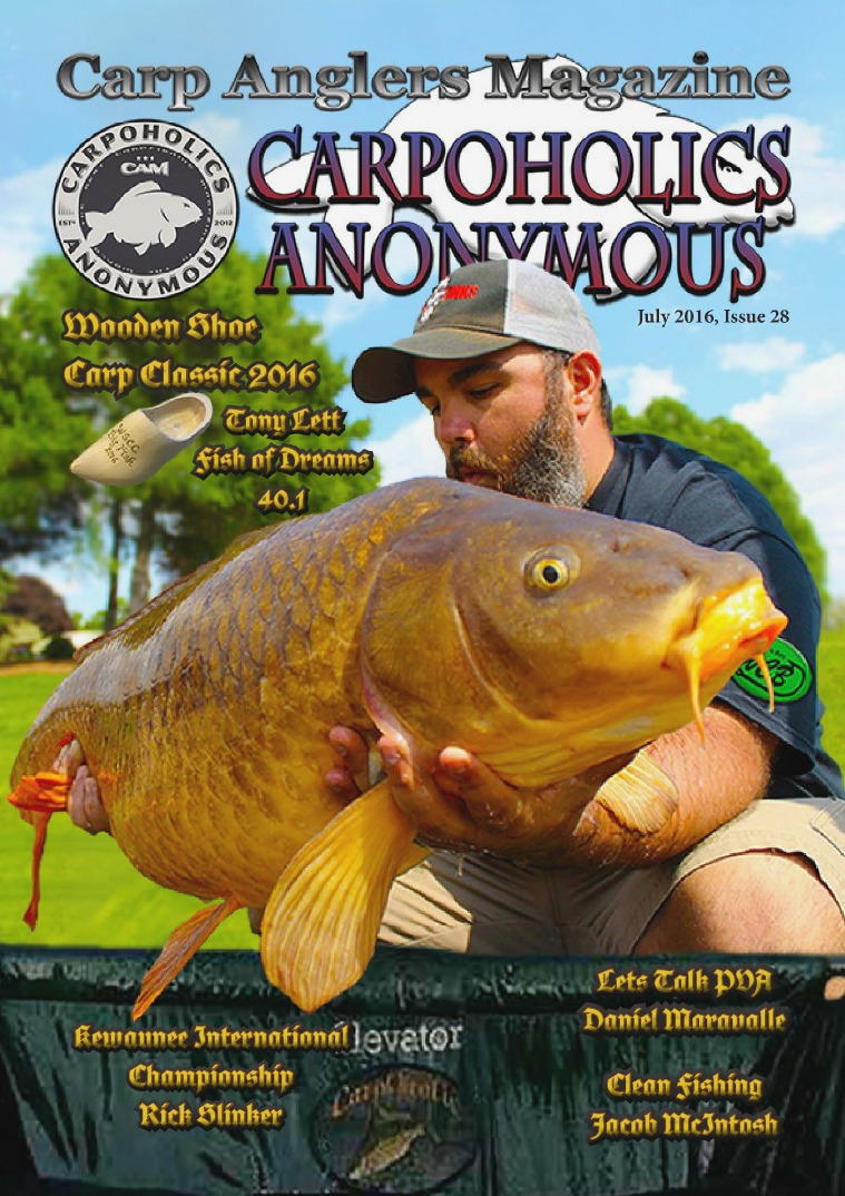 Carp Angler Magazine CAM, Carpoholic Anonymous Issue 28, July 2016