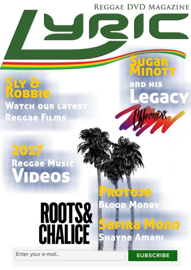 Lyric Digital Reggae Magazine Roots