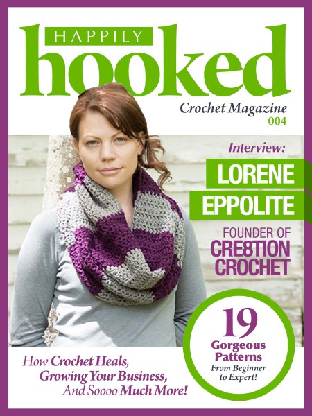 Happily Hooked Magazine Issue 004 – Lorene Eppolite