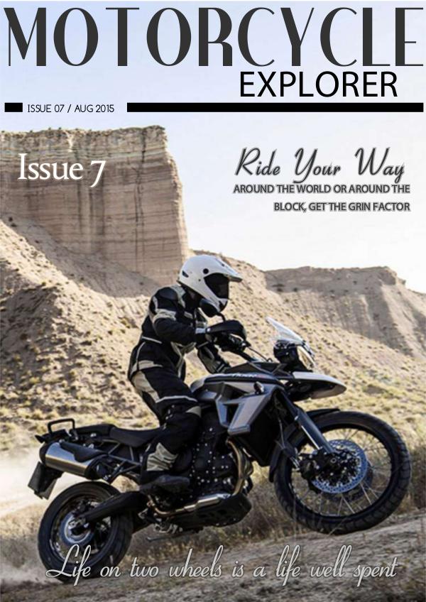 Motorcycle Explorer August 2015 Issue 7