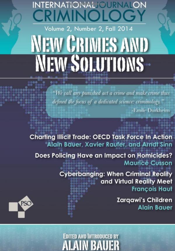 International Journal on Criminology Volume 2, Number 2, Fall 2014