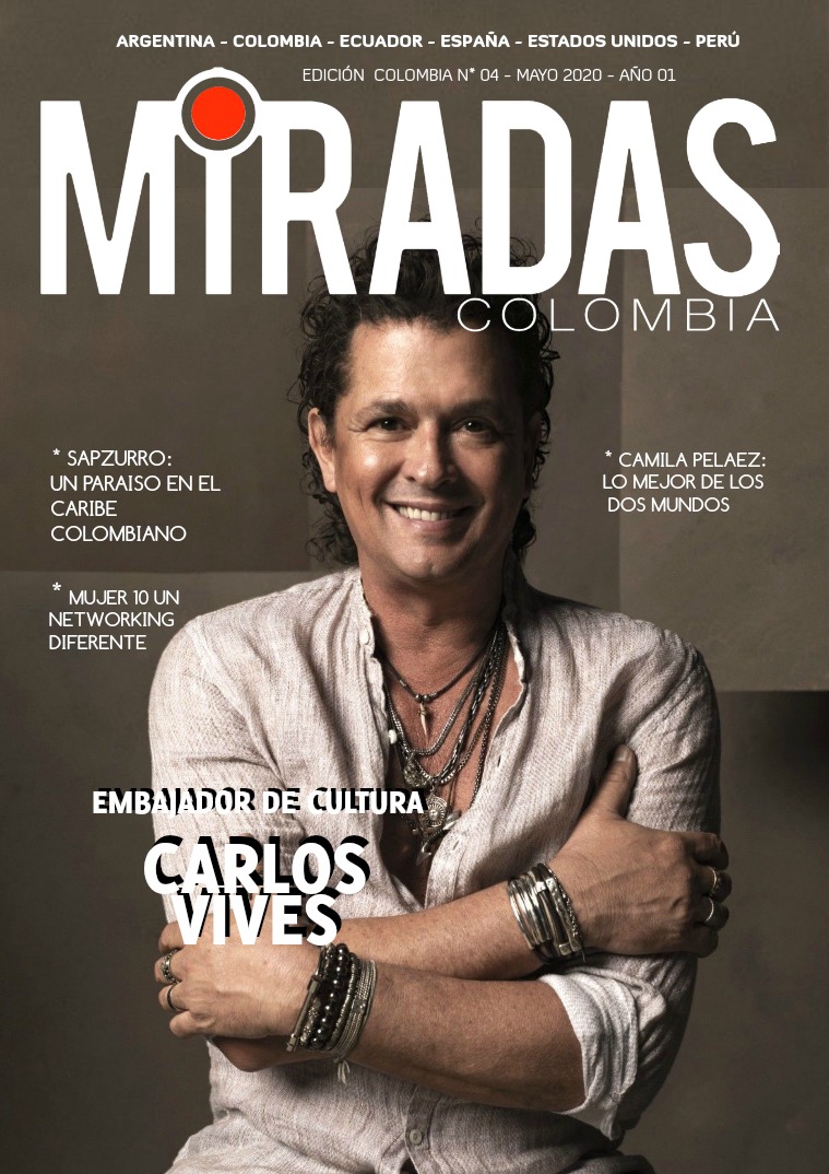 REVISTA MIRADAS - MIRADAS COLOMBIA EDICIÓN # 04