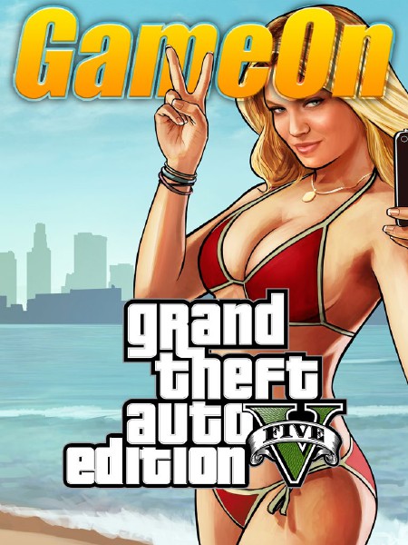 The GameOn Magazine - Free Special Editions Grand Theft Auto V Special Edition