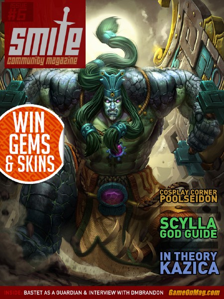 The Official SMITE Magazine Issue 6