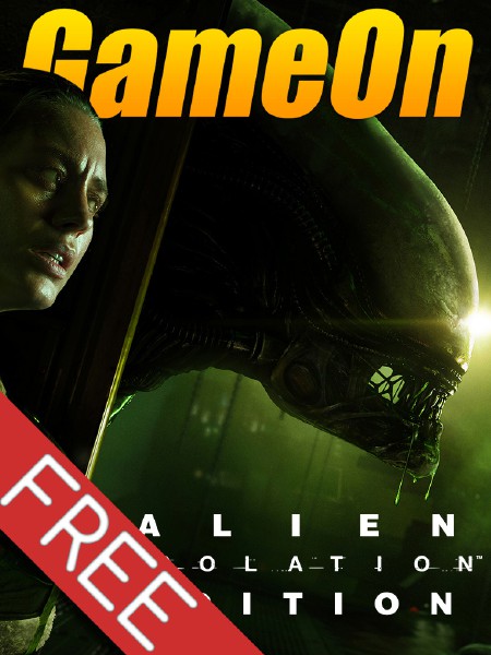 The GameOn Magazine - Free Special Editions Alien: Isolation Edition