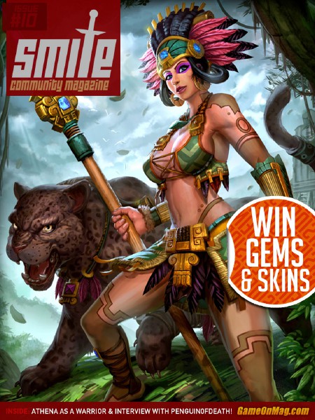The Official SMITE Magazine Issue 10