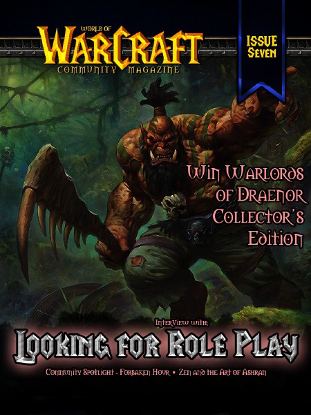 World of Warcraft Community Magazine Issue 7