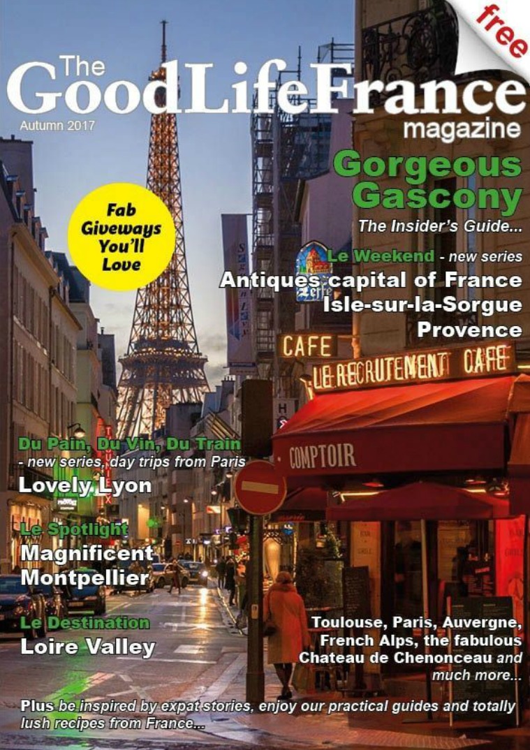 The Good Life France Magazine Autumn 2017