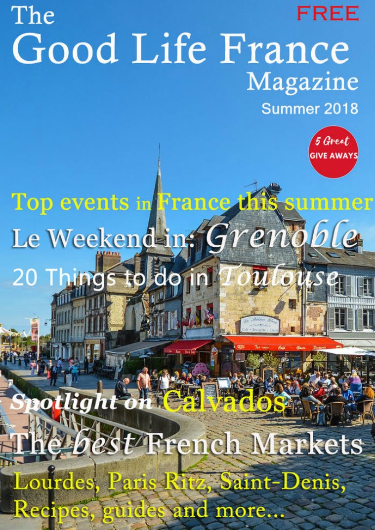 The Good Life France Magazine Summer 2018