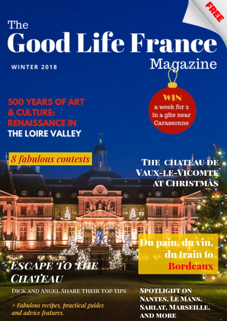 The Good Life France Magazine Winter 2018