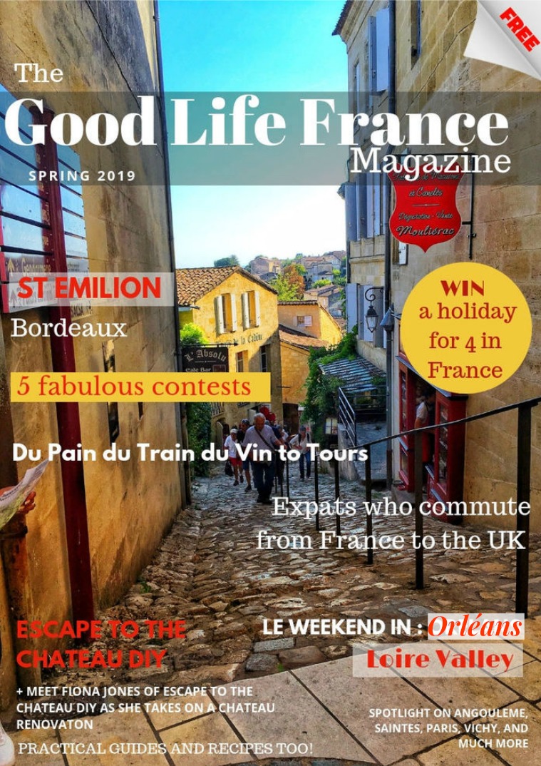 The Good Life France Magazine Spring 2019