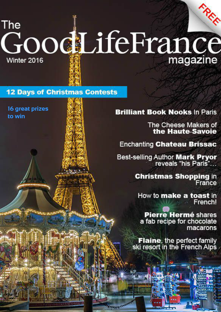 The Good Life France Magazine Winter 2016