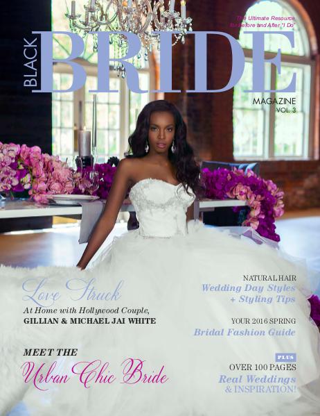 Black Bride Magazine The Urban Chic Bride Issue Vol. 3