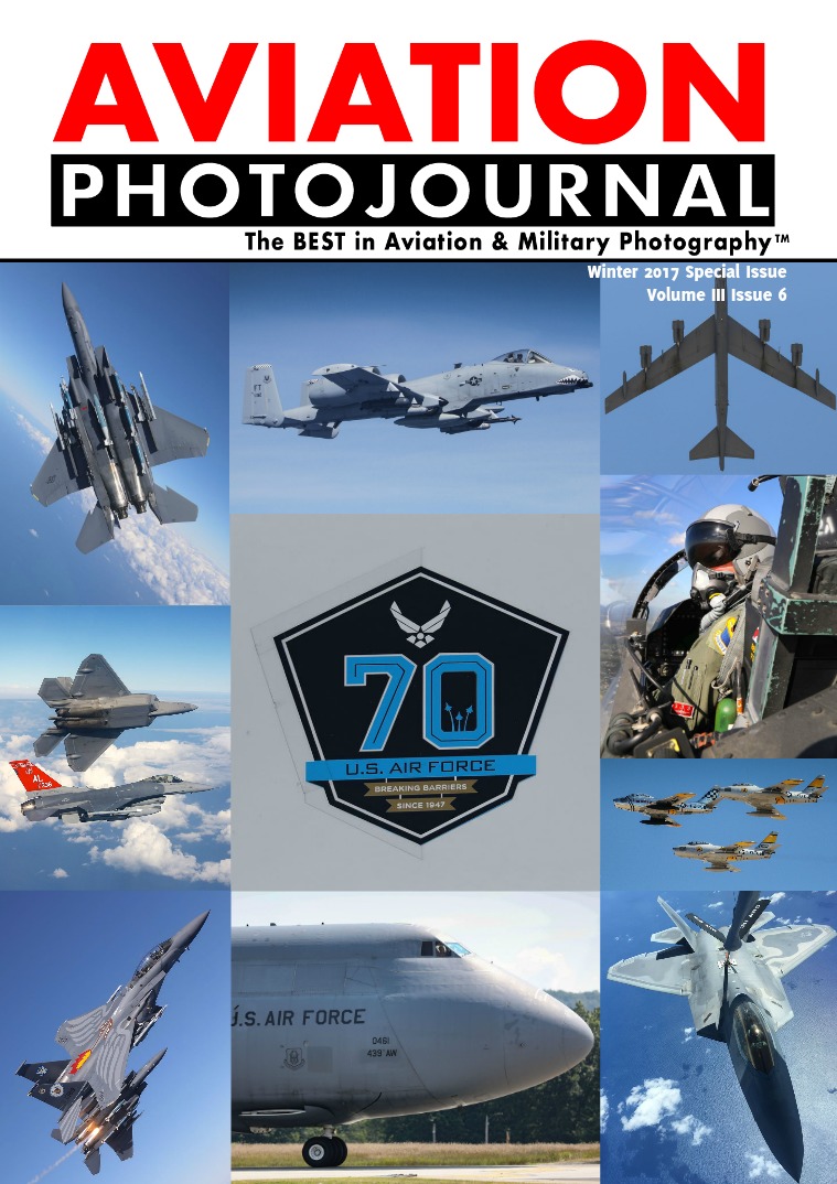 Aviation Photojournal USAF 70th ANNIVERSARY - SPECIAL ISSUE