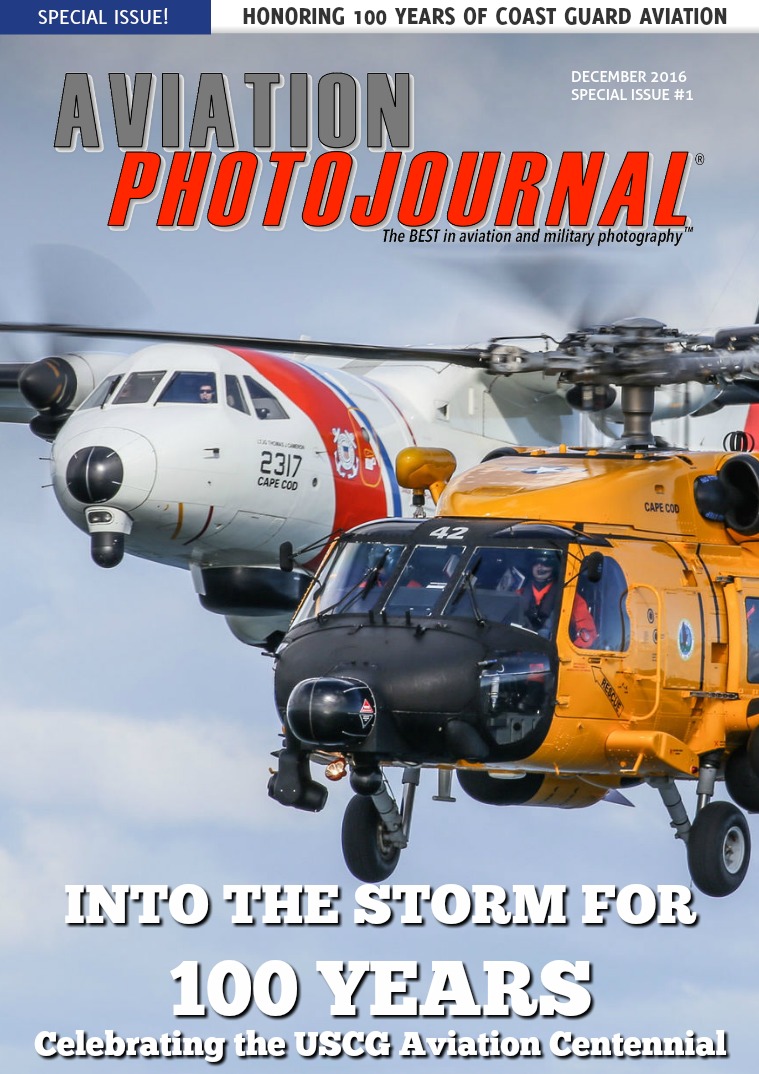 Aviation Photojournal Celebrating 100 Years of Coast Guard Aviation