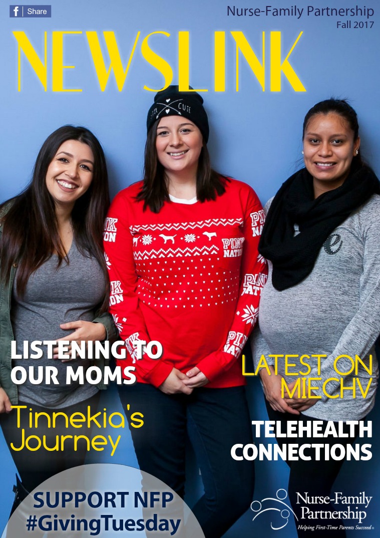 Nurse-Family Partnership NewsLink Fall 2017