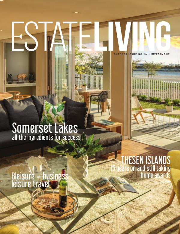 Estate Living Magazine Investment - Issue 34 October 2018