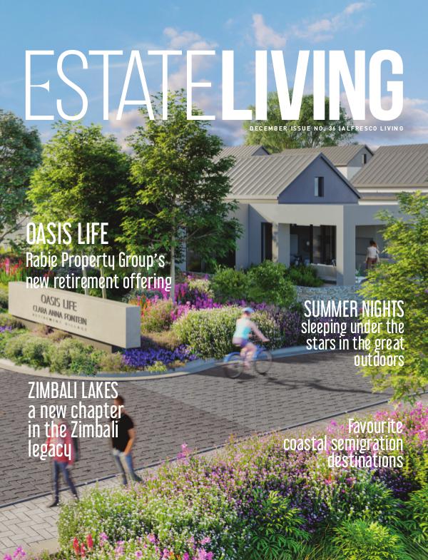 Estate Living Magazine Alfresco Living - Issue 36 December 2018