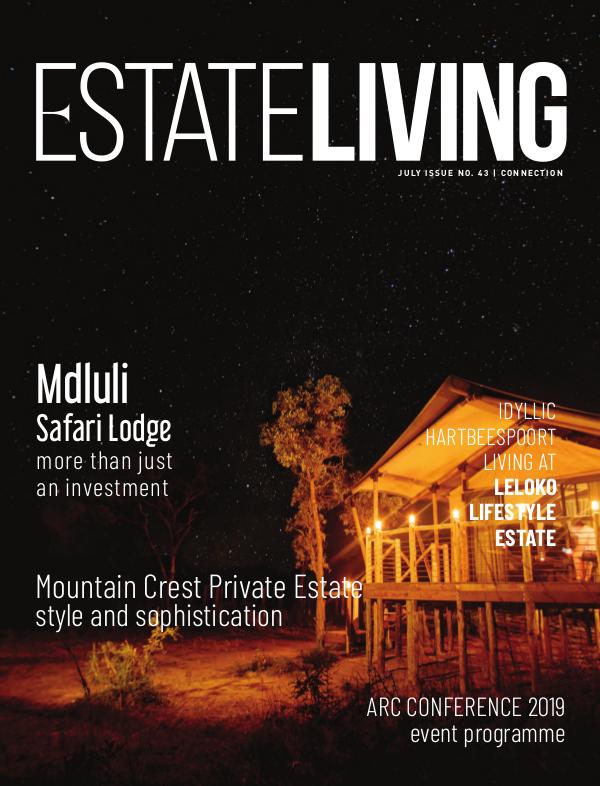 Estate Living Magazine Connection - Issue 43 July 2019