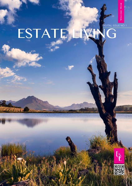 Estate Living Digital Publication Issue 1 January 2015