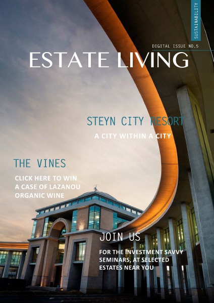 Estate Living Digital Publication Issue 5 May 2015
