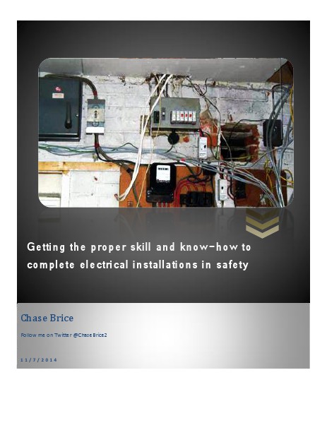 Getting the proper skill and know-how to complete installations in safety Nov. 2014