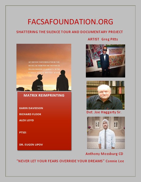 FACSAFOUNDATION.ORG SHATTERING THE SILENCE TOUR DOCUMENTARY PROJECT Volume 2 January 2015