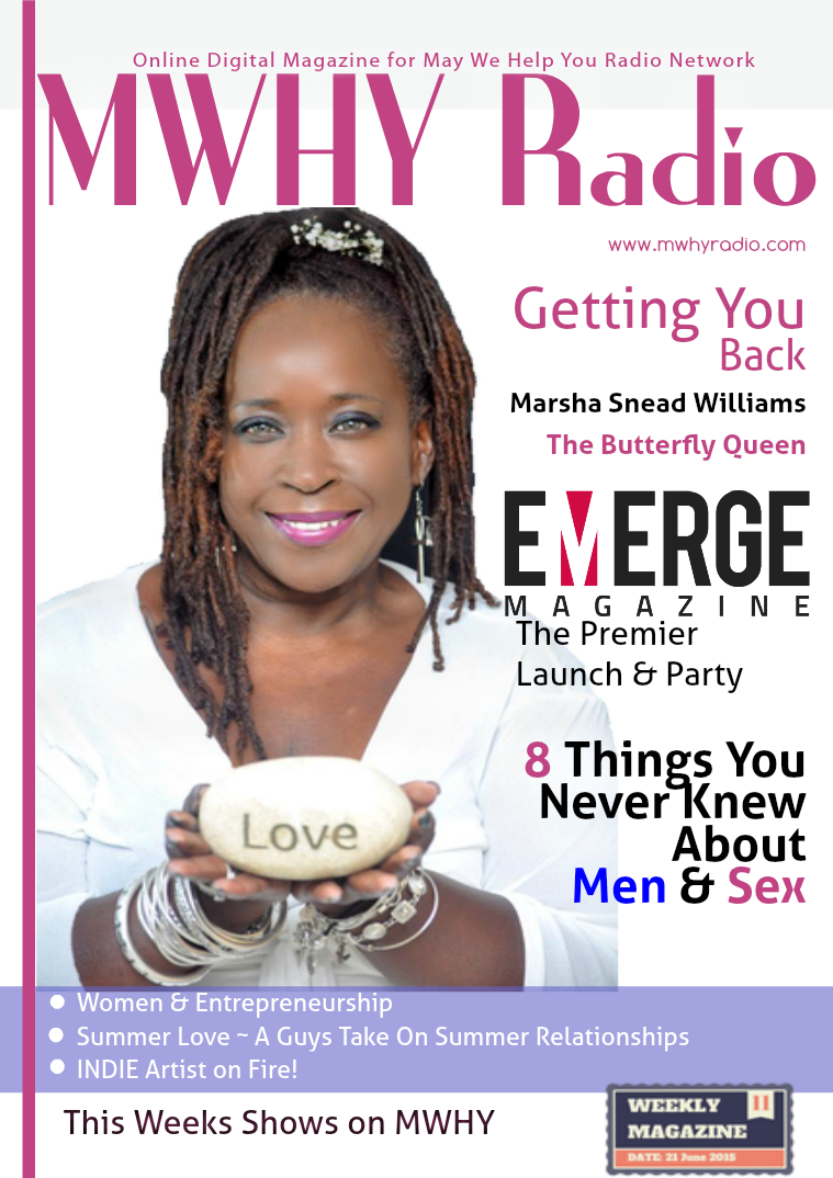 MWHY Radio Magazine Live June 21st 2015