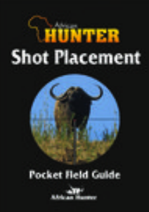 African Hunter Published Books Shot Placement Guide