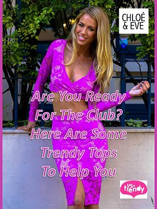 Are You Ready For The Club Here Are Some Trendy Tops To Help You