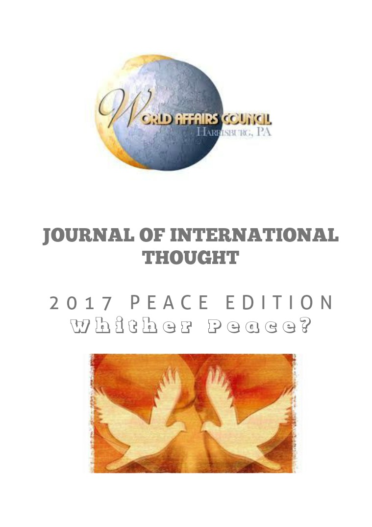 Journal of International Thought: 2017 Peace Edition Volume 8 - Peace Edition