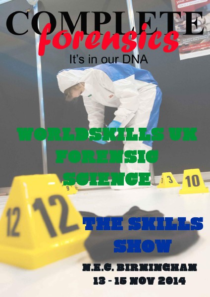 WorldSkills UK Forensic Science November 2014