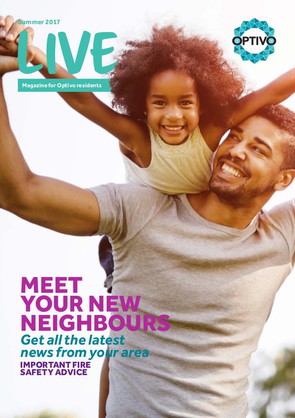 LIVE - The magazine for Optivo residents Summer 2017