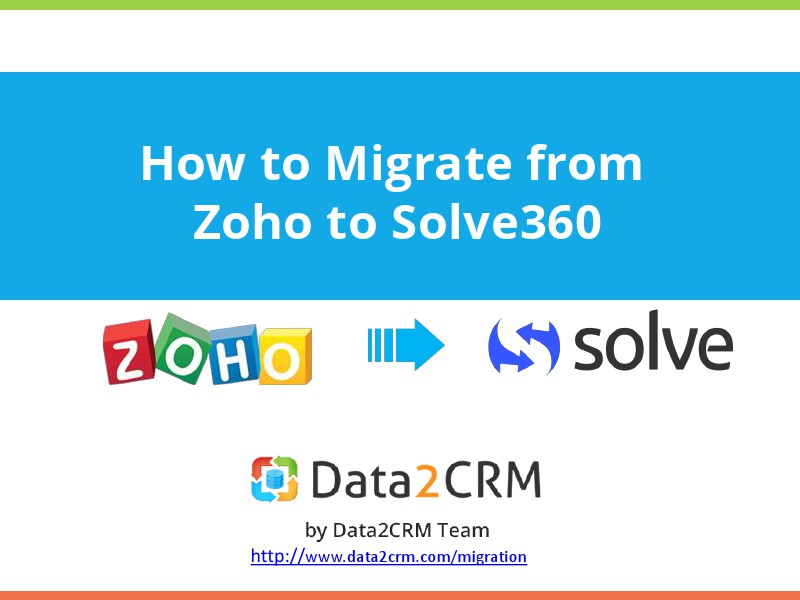 Migration from Zoho to Solve360: Step by Step Guideline 1
