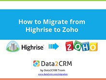 Highrise to Zoho: Useful Hints for An Automated CRM Switch