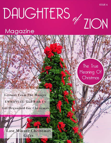 DAUGHTERS OF ZION MAGAZINE Issue 6