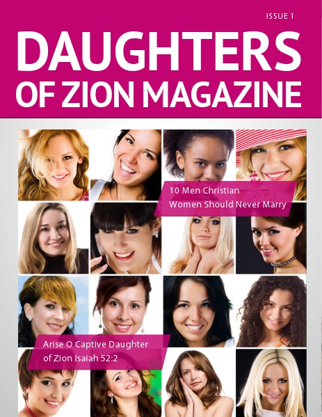 DAUGHTERS OF ZION MAGAZINE ISSUE 1