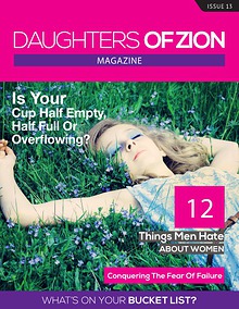 DAUGHTERS OF ZION MAGAZINE