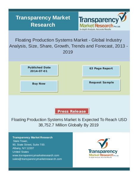 Floating production systems Market is likely to rise at a CAGR of 17. sep 2016