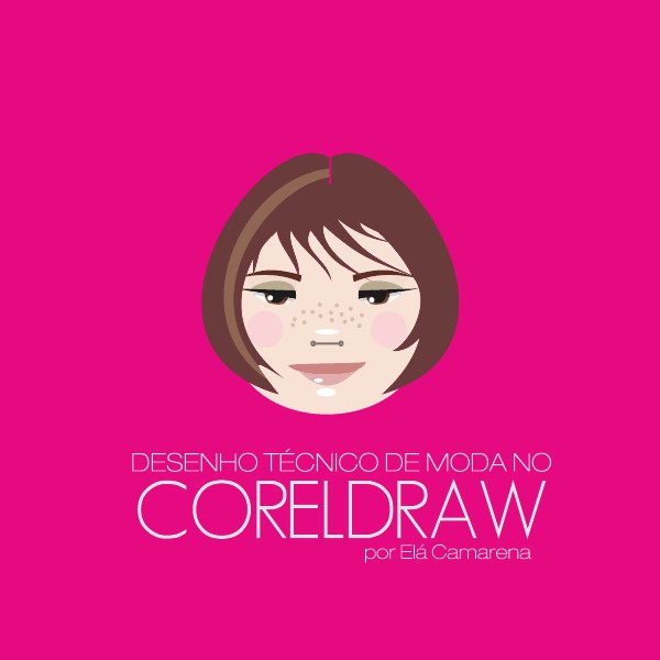 Moda e Tecnologia Desenho técnico de moda no CorelDRAW X6