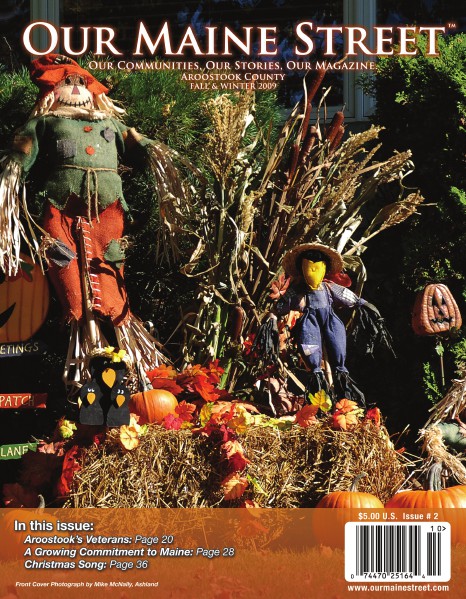 Our Maine Street's Aroostook Issue 2 : Fall 2010