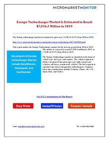 Europe Turbocharger Market Is Estimated to Reach $7,956.2 Million in