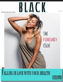 BLACK : THE HEALTH MAGAZINE